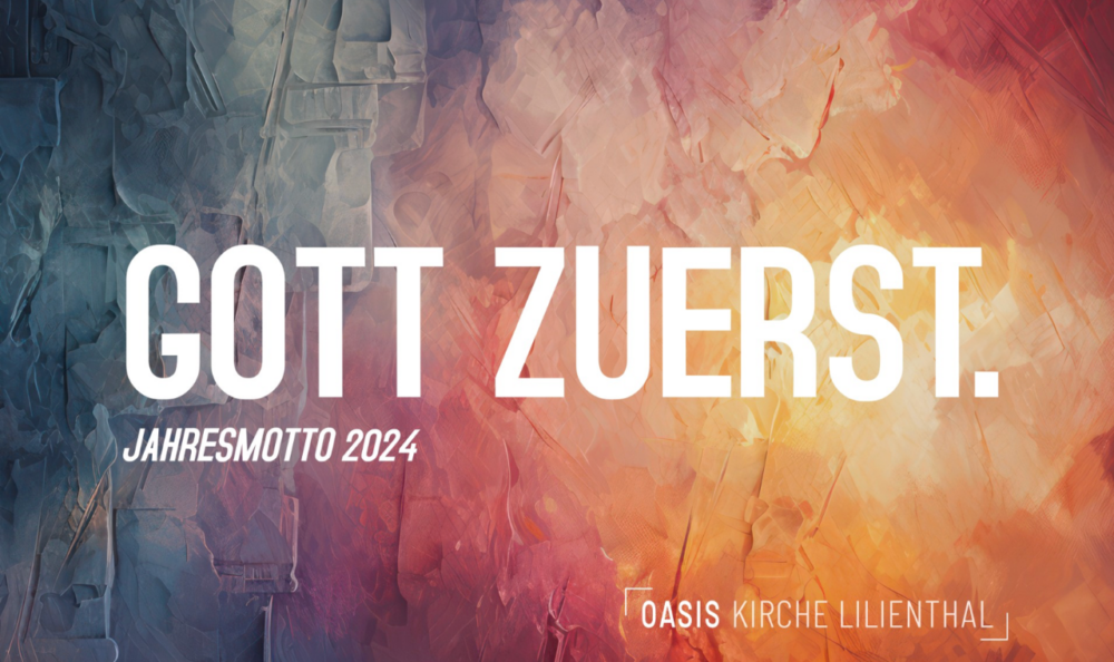 Visionsgottesdienst - Gott zuerst. Image