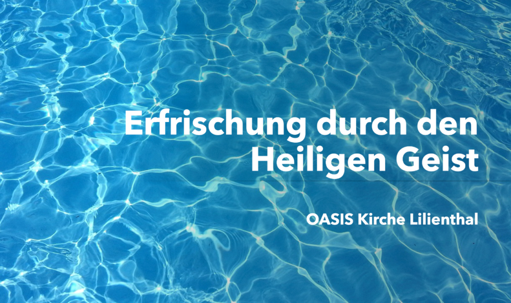 Erfrischung durch den Heiligen Geist Image