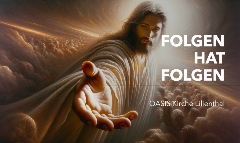 Folgen hat Folgen - Crossover Gottesdienst