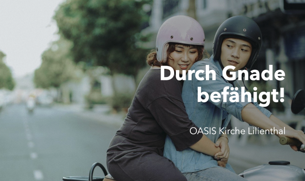 Teil 2 - Durch Gnade befähigt! Image