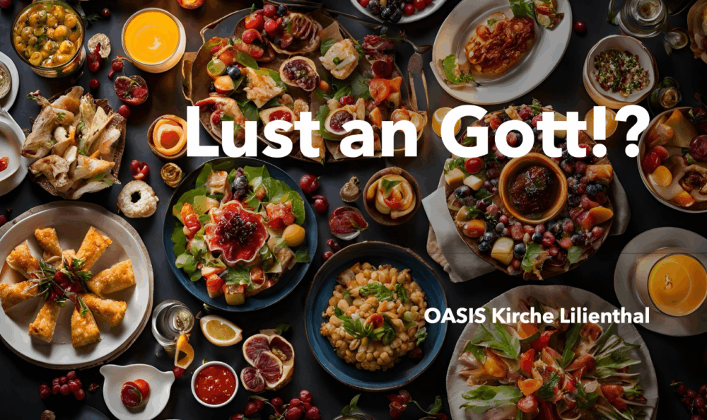 Lust an Gott!?