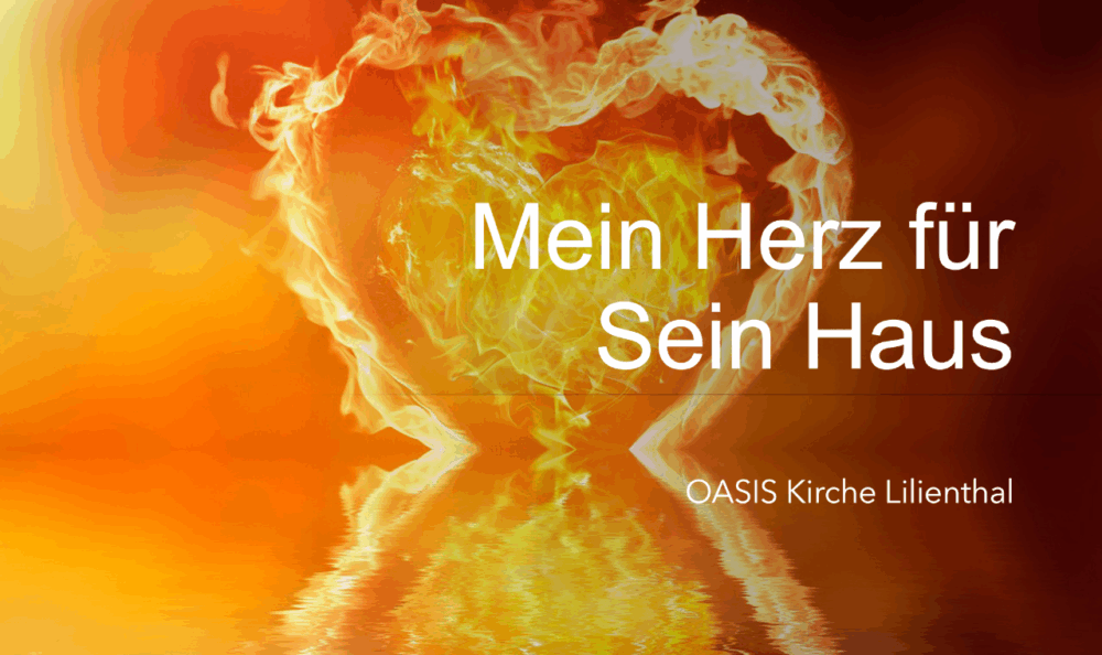 Mein Herz für Sein Haus