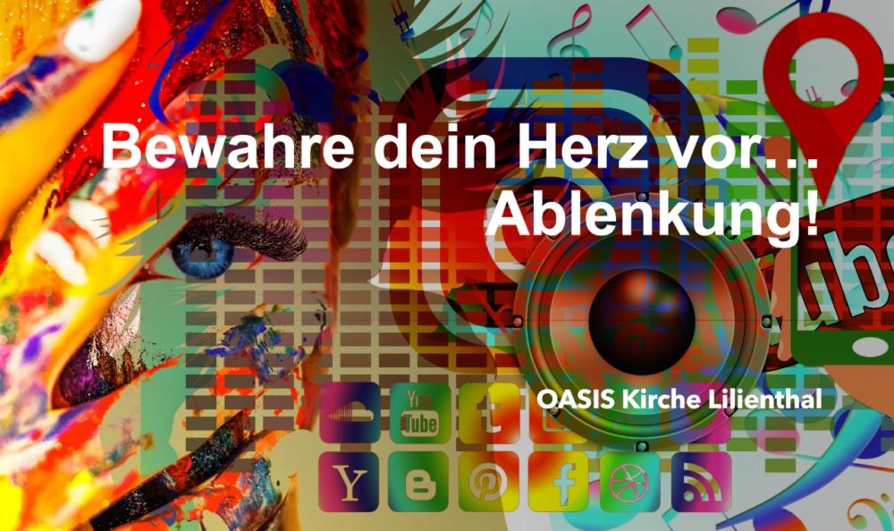 Bewahre dein Herz vor... Ablenkung Image