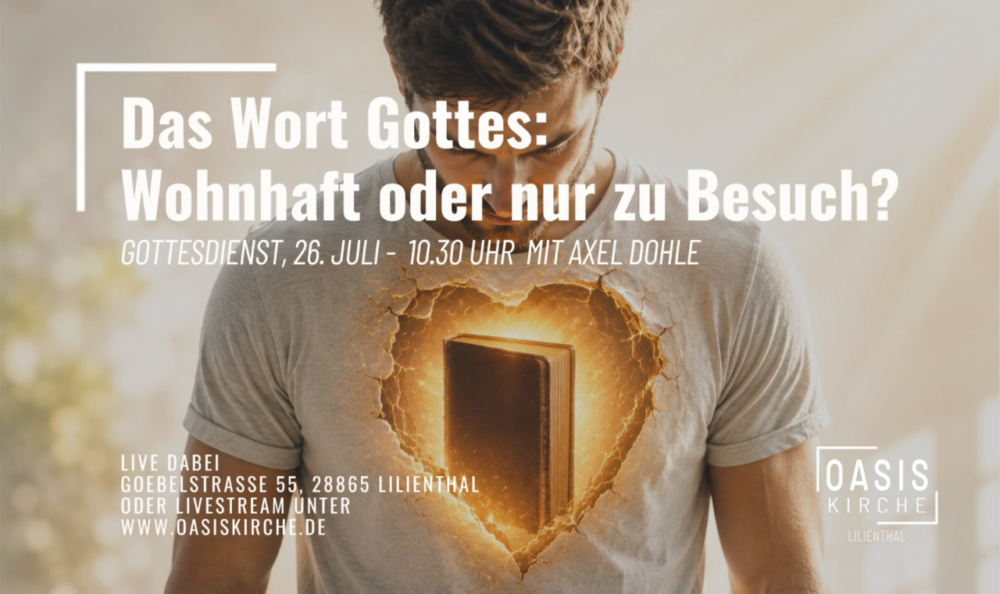Das Wort Gottes: Wohnhaft oder nur zu Besuch? Image